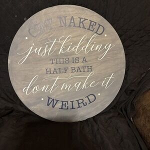 Bathroom Farmhouse Door/Wall Sign Hanger Wreath Round Plaque 12" Gift , Funny